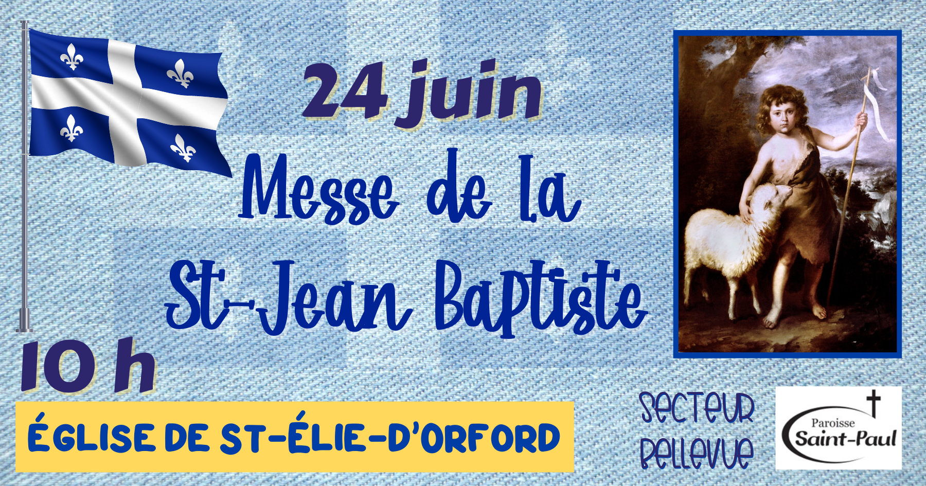 24 juin 2023 Messe St-Jean-Baptiste
