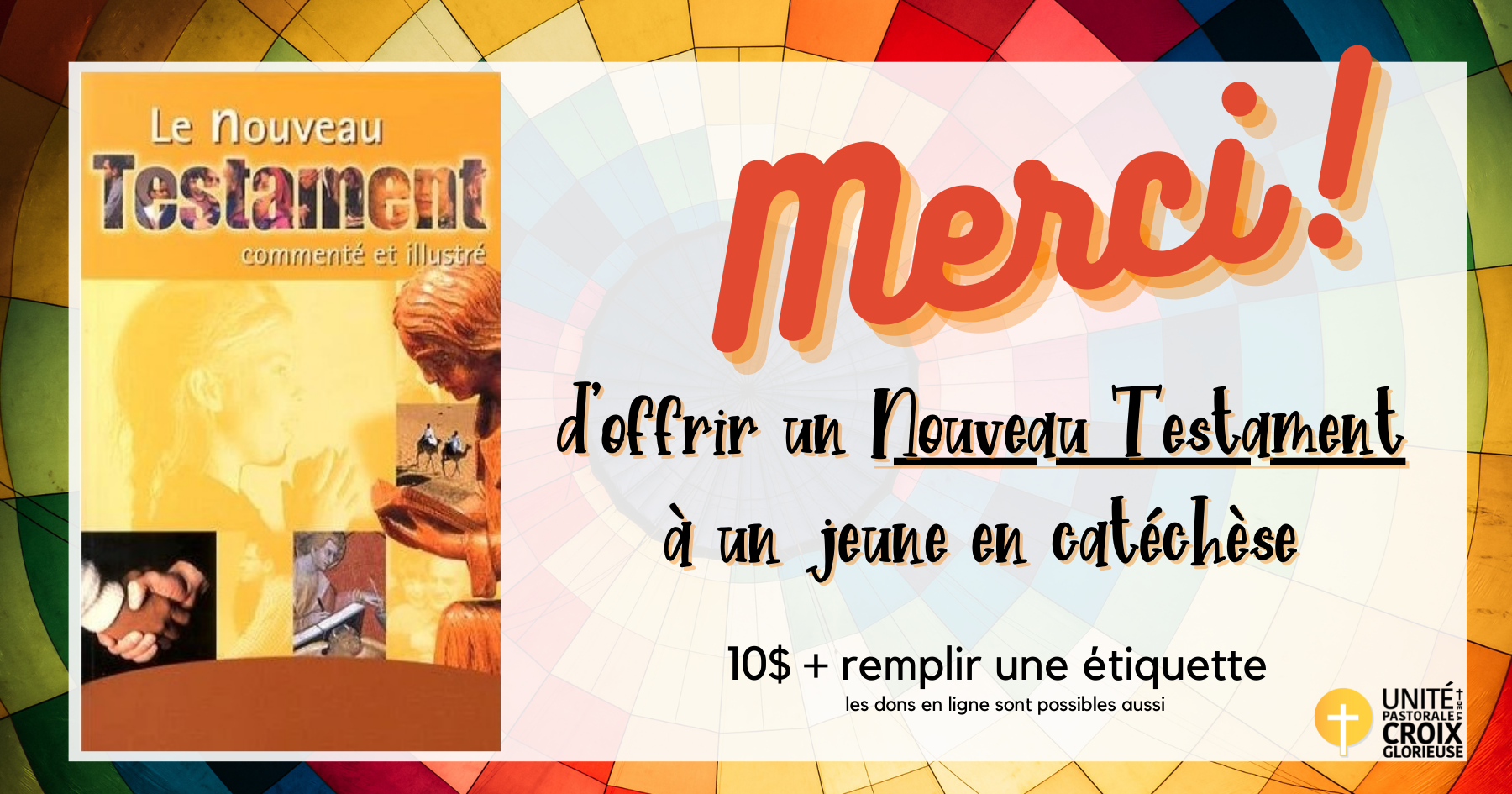 Nouveau Testament OFFRIR 10$