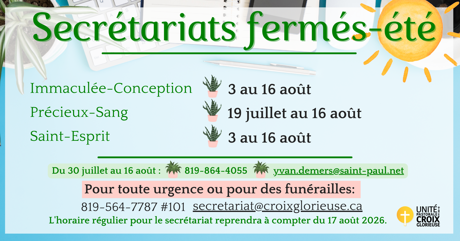 Secrétariats fermés été 2026